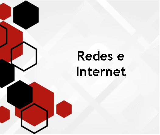 Redes e Internet