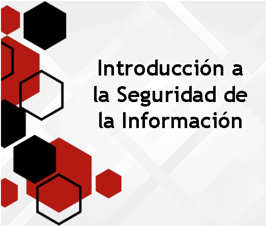 Introducción a la seguridad de la información