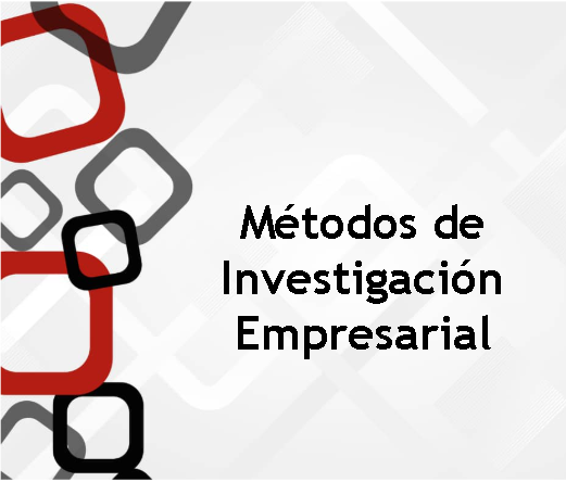 Métodos de investigación empresarial