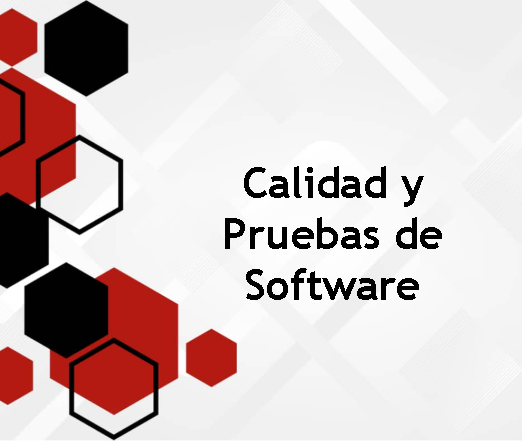 Calidad y pruebas de software